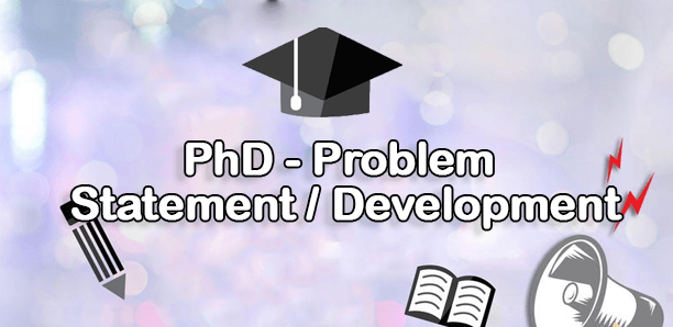 PhD-Problem-Statement-Development